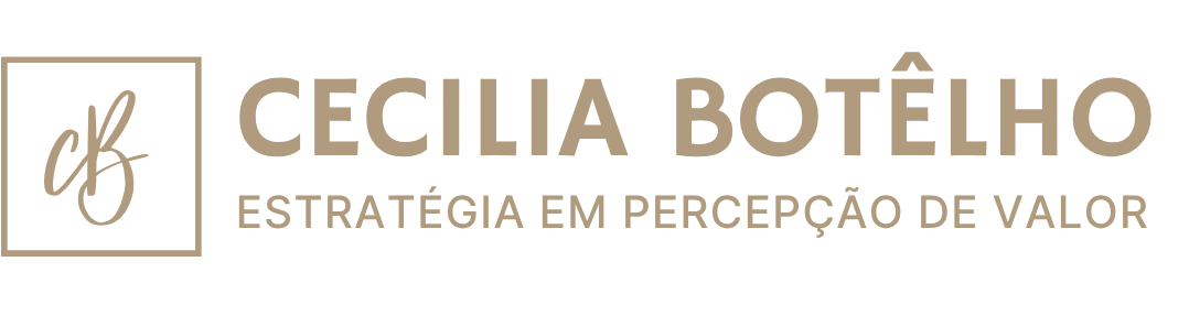 Cecilia Botêlho, Estratégia em Percepção de Valor